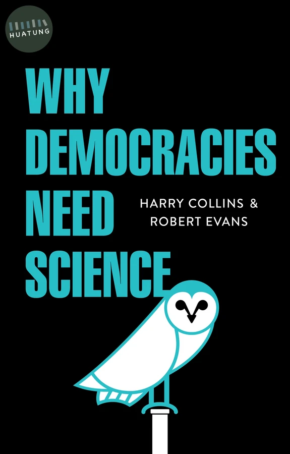 Why Democracies Need Science 