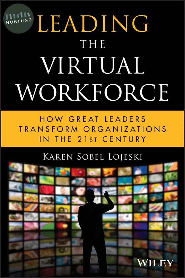 Leading the Virtual Workforce 