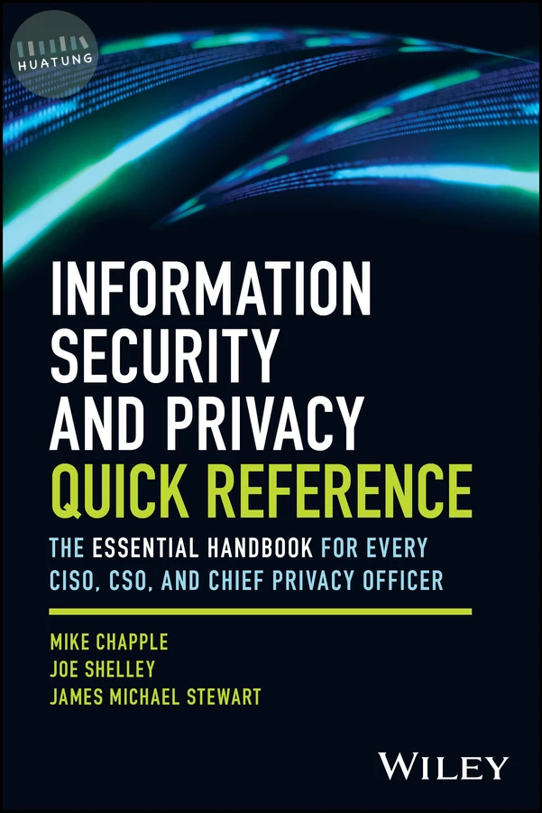 Information Security and Privacy Quick Reference 