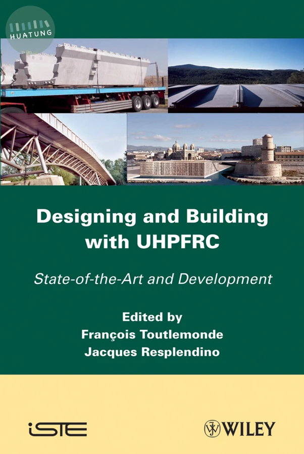 Designing and Building with UHPFRC 
