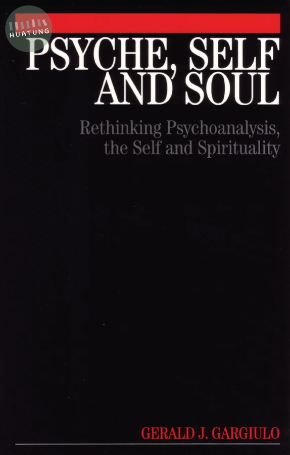 Psyche, Self and Soul 