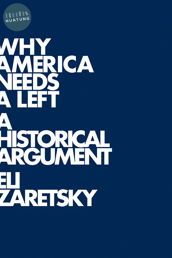 Why America Needs a Left 