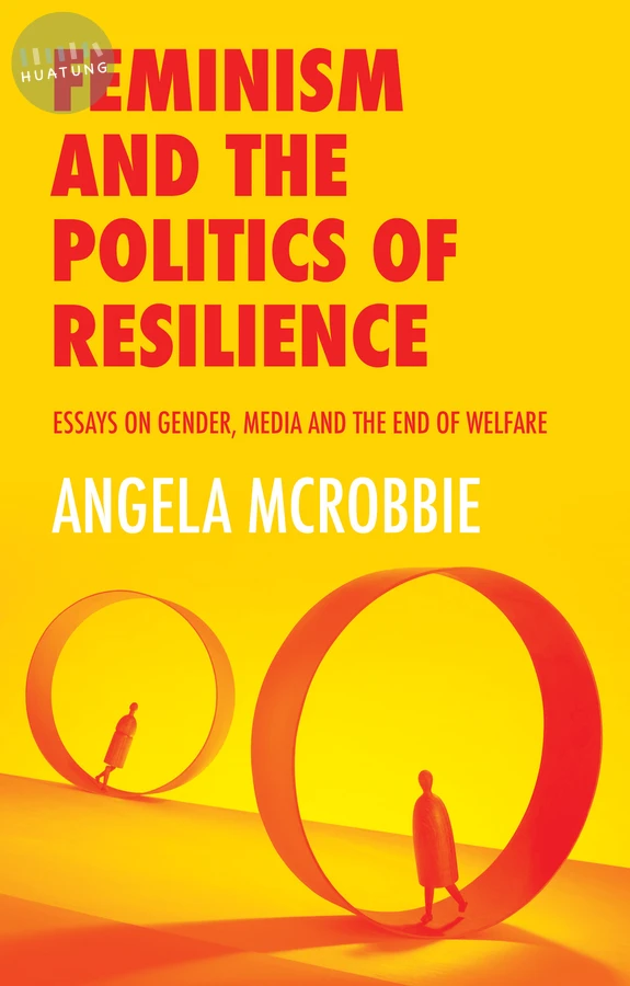 Feminism and the Politics of Resilience 