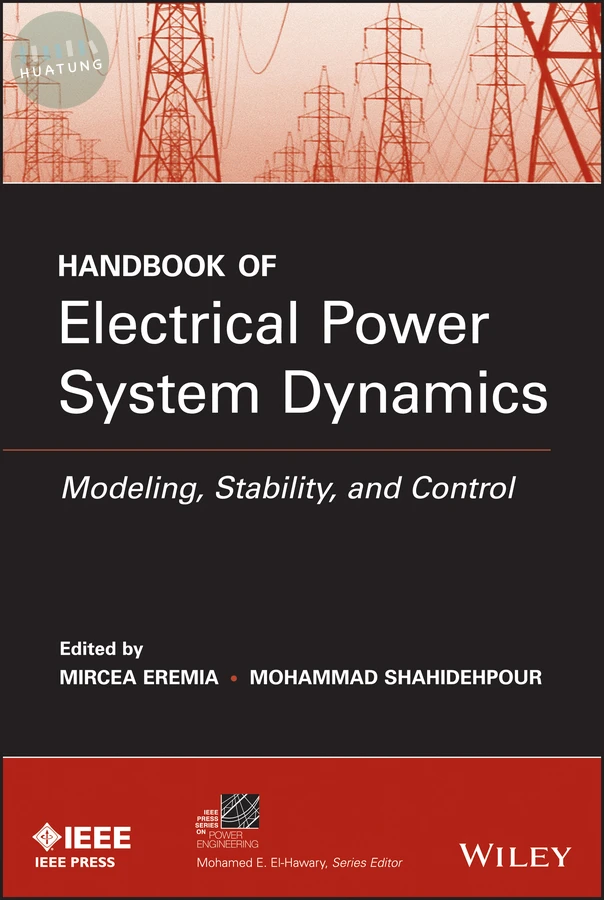 Handbook of Electrical Power System Dynamics 