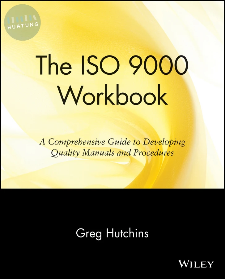 The ISO 9000 Workbook 