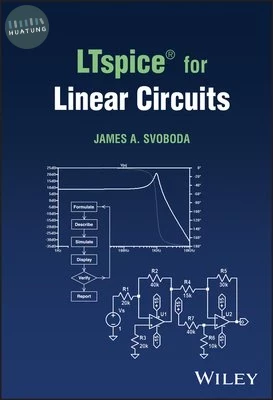 LTSPICE® FOR LINEAR CIRCUITS (1版)