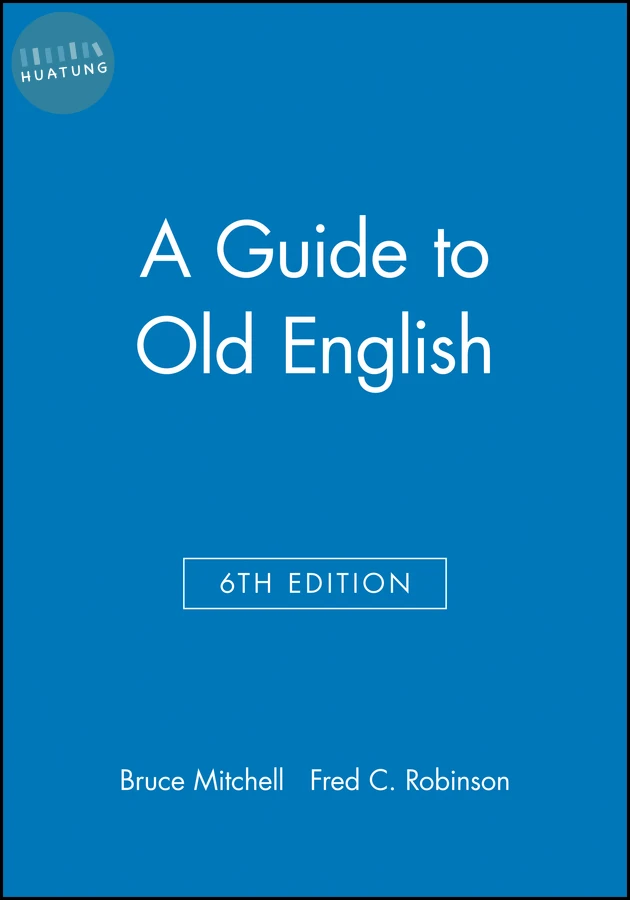 A Guide to Old English 