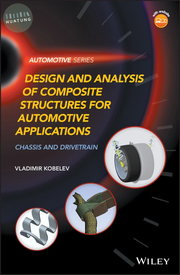 Design and Analysis of Composite Structures for Automotive Applications 
