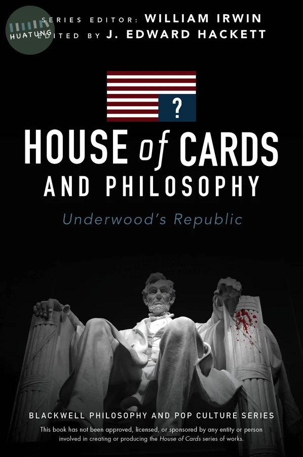 House of Cards and Philosophy 