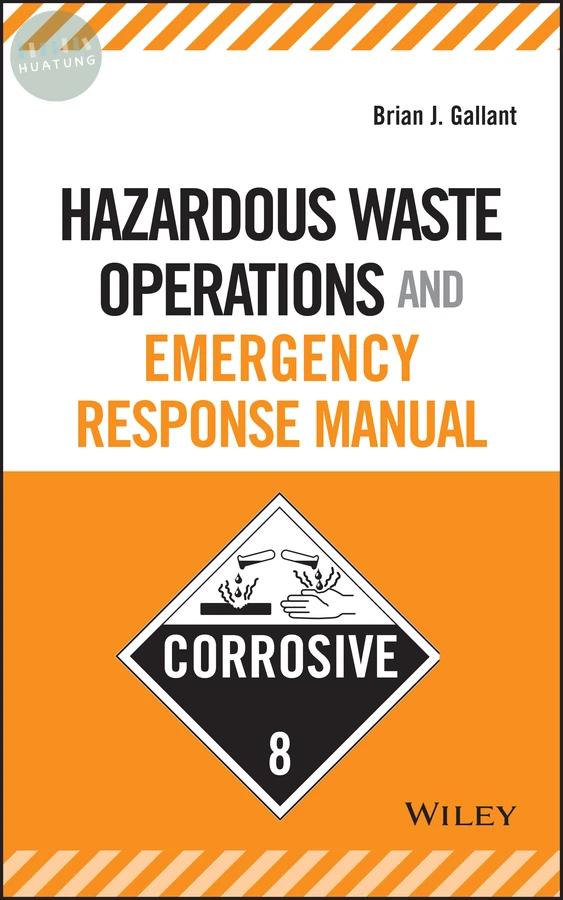 Hazardous Waste Operations and Emergency Response Manual 