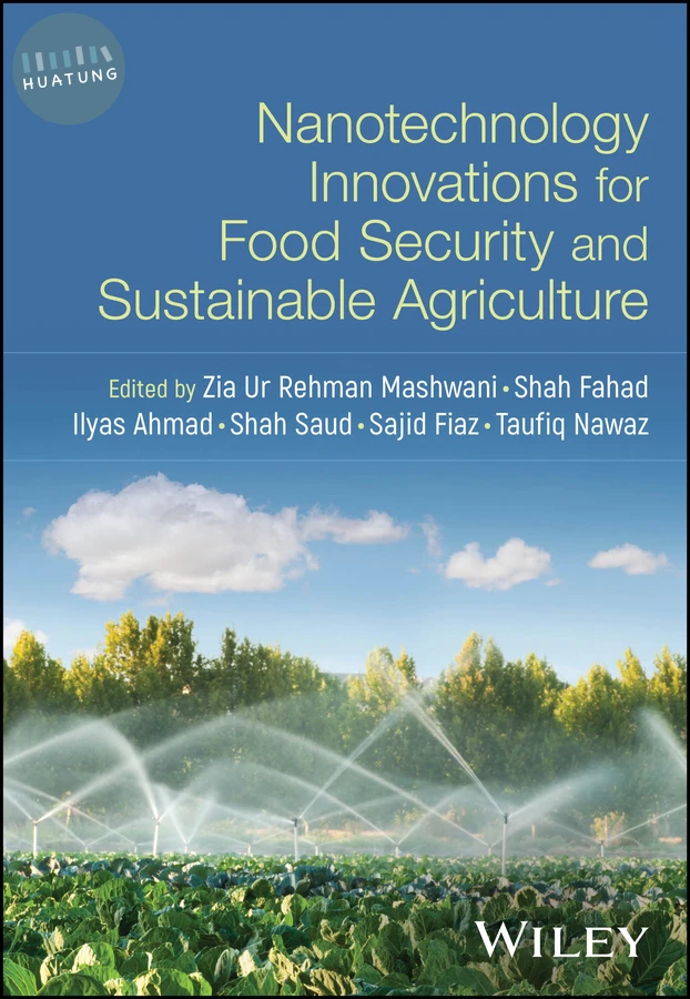 Nanotechnology Innovations for Food Security and Sustainable Agriculture 