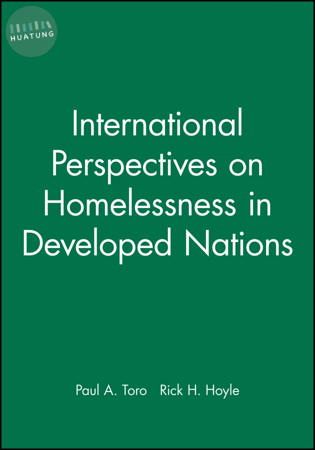 International Perspectives on Homelessness in Developed Nations 