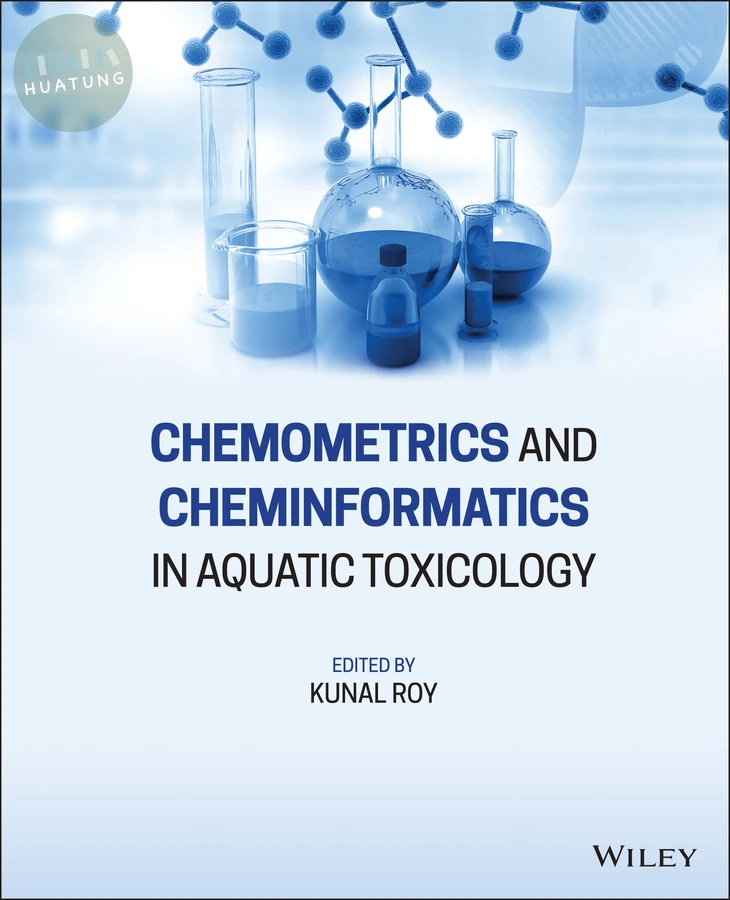 Chemometrics and Cheminformatics in Aquatic Toxicology 