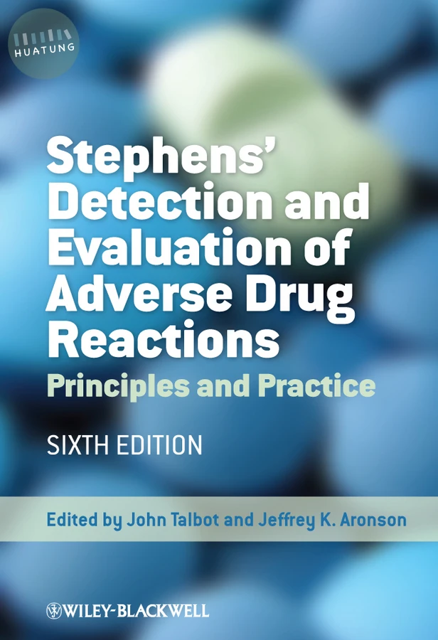 Stephens' Detection and Evaluation of Adverse Drug Reactions 