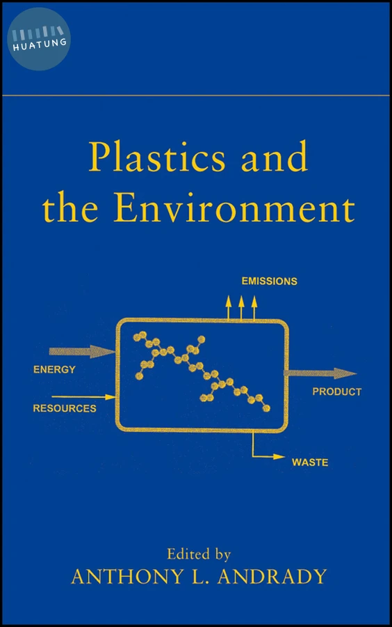 Plastics and the Environment 