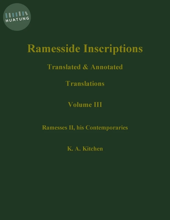 Ramesside Inscriptions, Ramesses II, His Contempories 