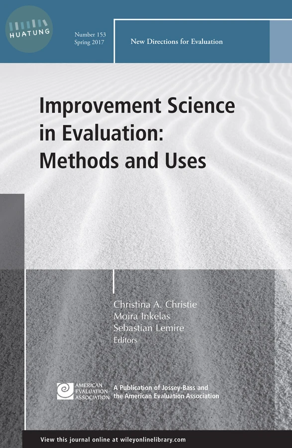 Improvement Science in Evaluation: Methods and Uses 