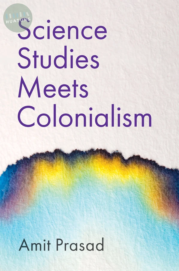 Science Studies Meets Colonialism 
