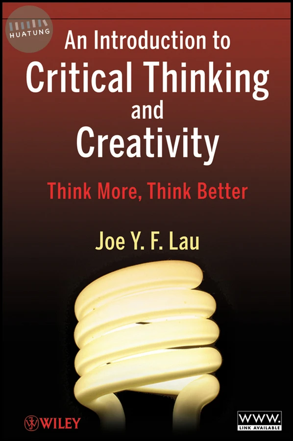 An Introduction to Critical Thinking and Creativity 
