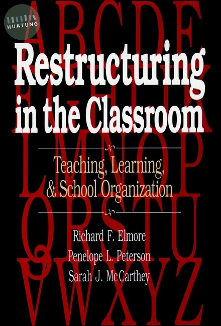 Restructuring in the Classroom 