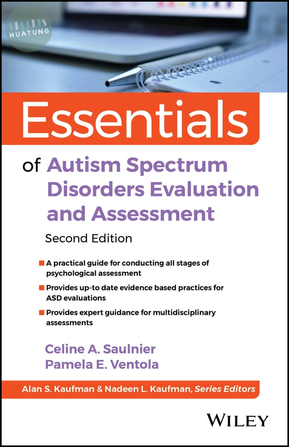 Essentials of Autism Spectrum Disorders Evaluation and Assessment 
