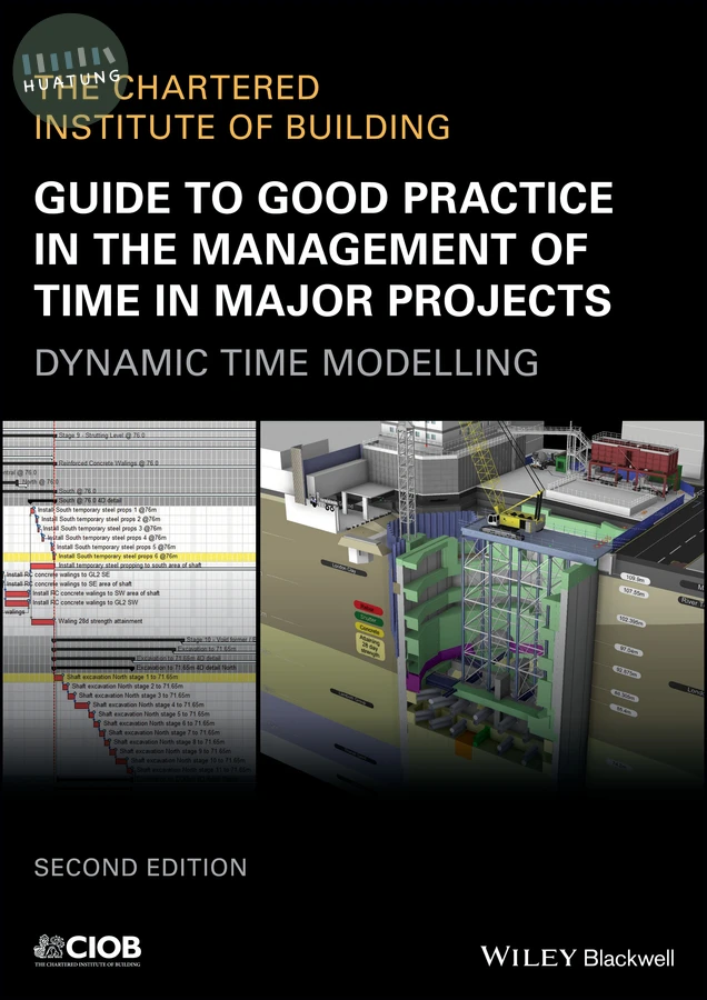 Guide to Good Practice in the Management of Time in Major Projects 