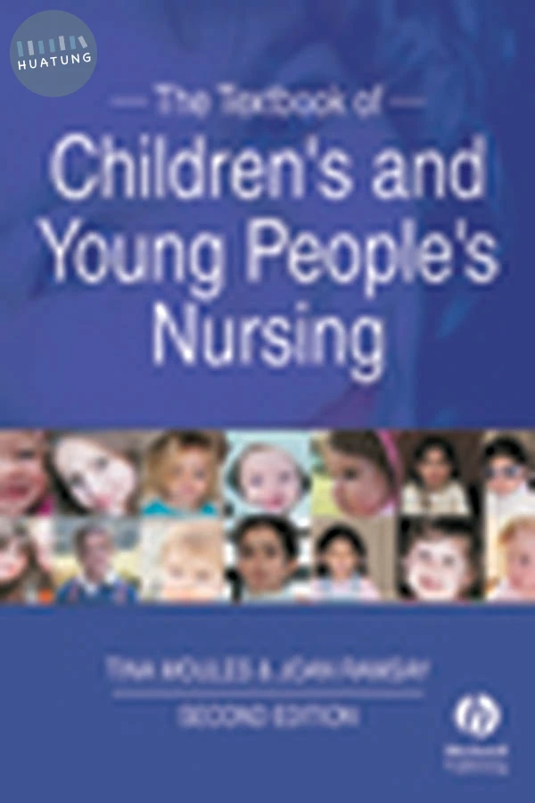 The Textbook of Children's and Young People's Nursing 