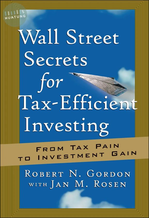 Wall Street Secrets for Tax-Efficient Investing 