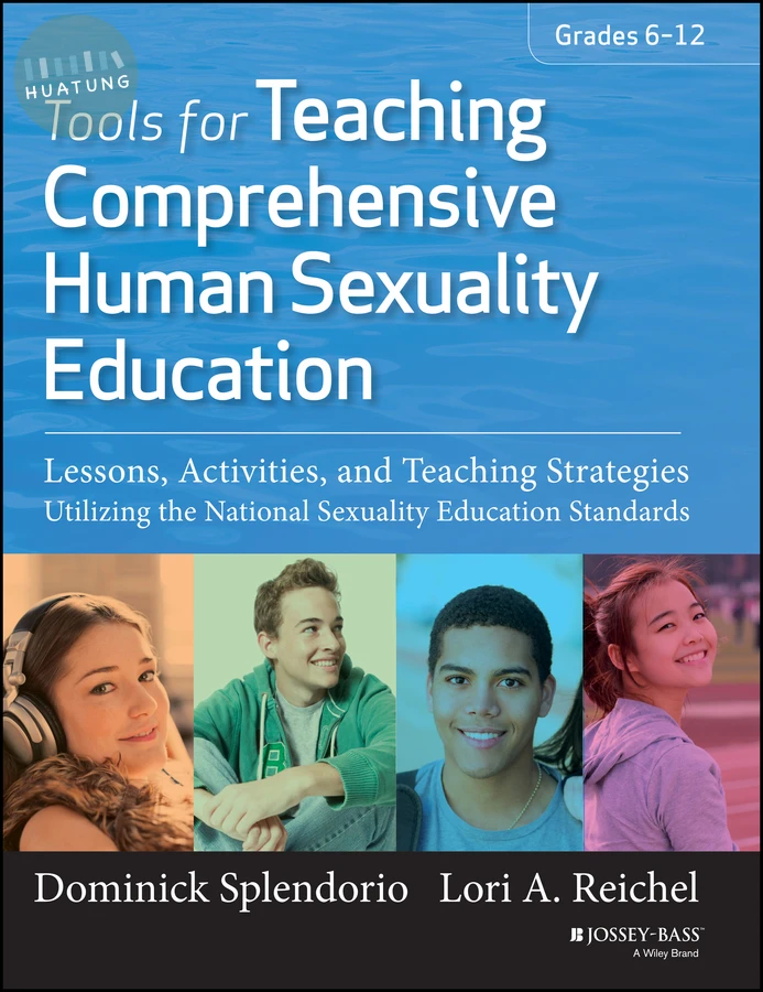 Tools for Teaching Comprehensive Human Sexuality Education 