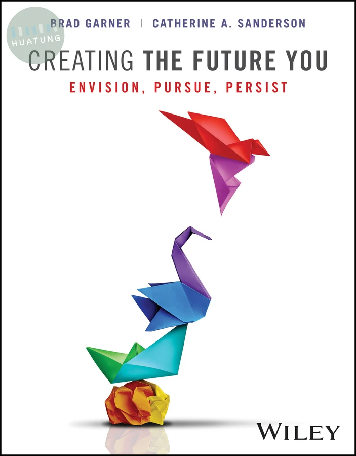 Creating the Future You, with eBook Access Code 