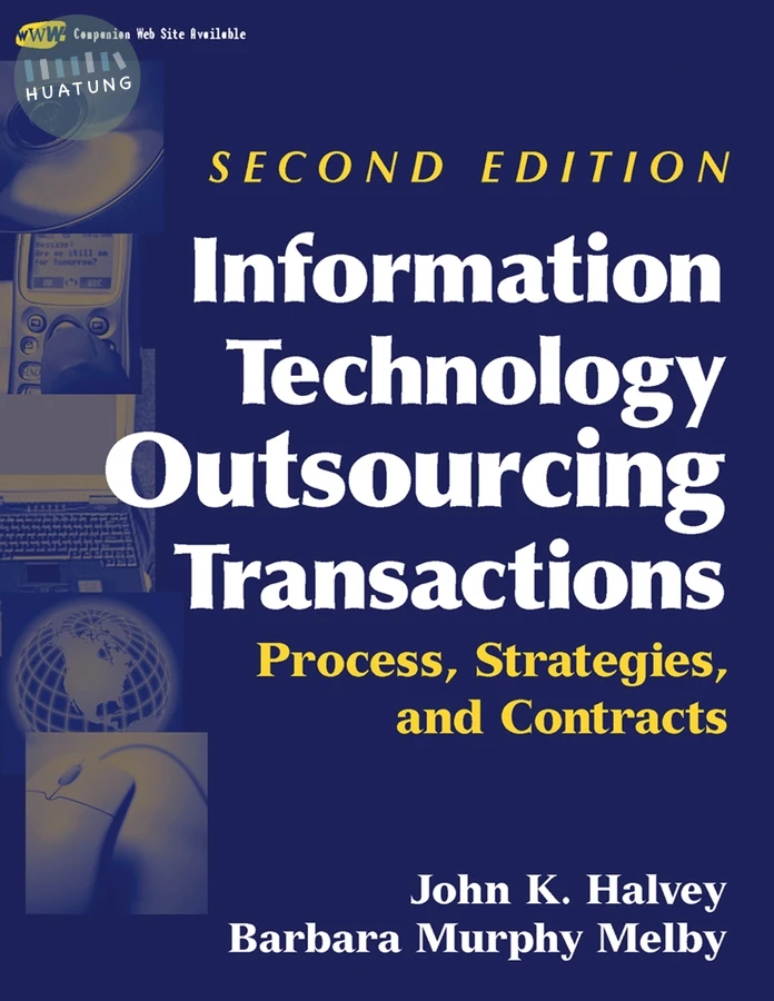 Information Technology Outsourcing Transactions 