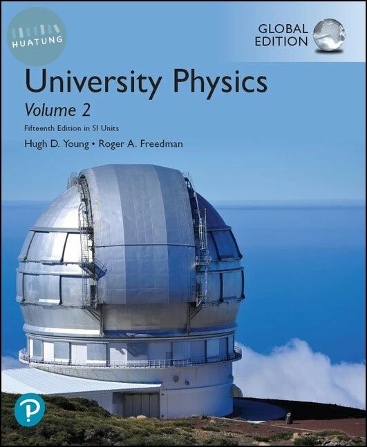 University Physics: Volume 2 (15版)