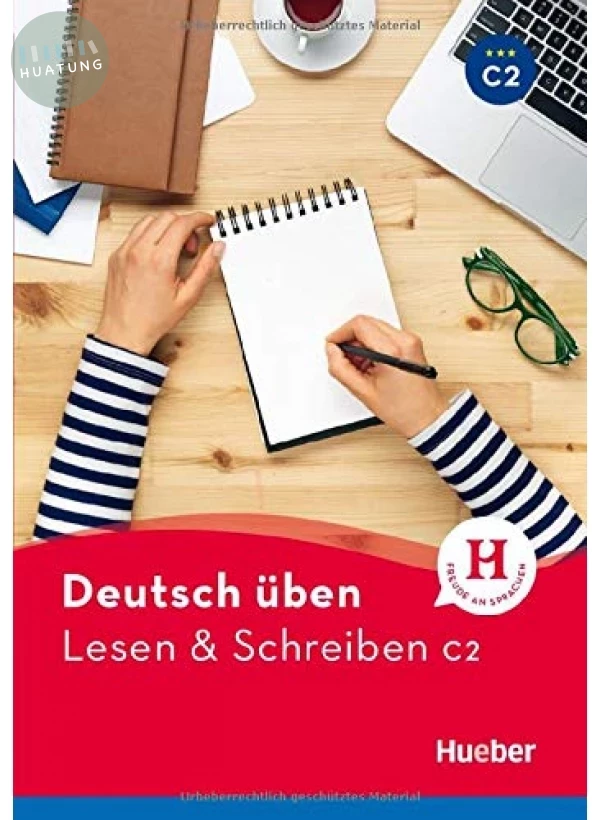 Deutsch üben Lesen & Schreiben C2 