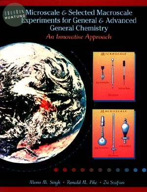 Microscale and Selected Macroscale Experiments for General and Advanced General Chemistry 