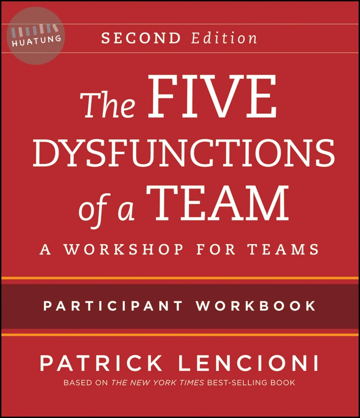 The Five Dysfunctions of a Team 