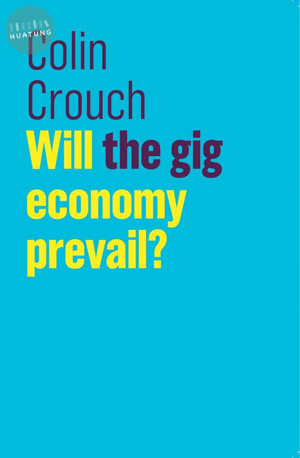Will the gig economy prevail? 