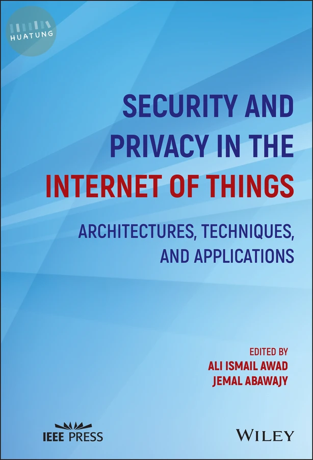 Security and Privacy in the Internet of Things 