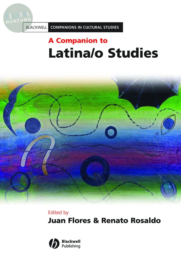 A Companion to Latina/o Studies 