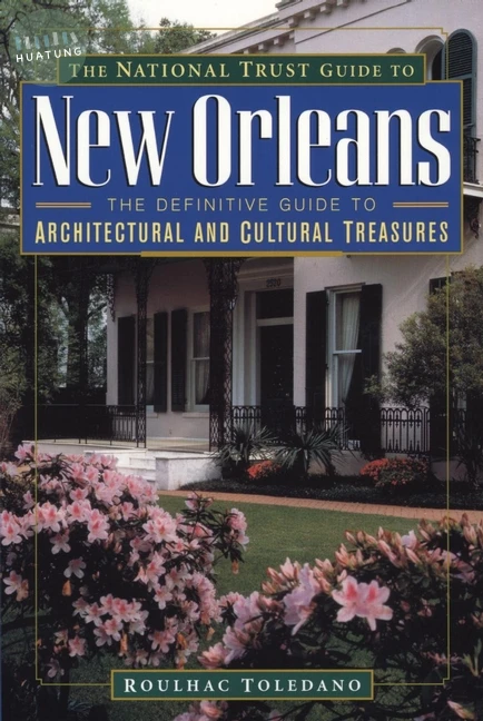 The National Trust Guide to New Orleans 