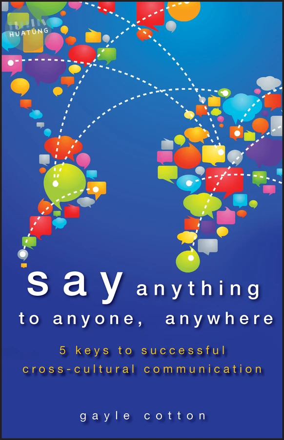 Say Anything to Anyone, Anywhere 