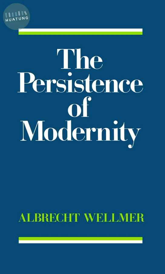 The Persistence of Modernity 