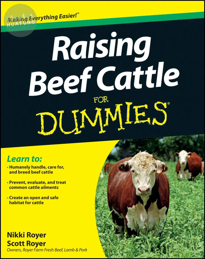 Raising Beef Cattle For Dummies 