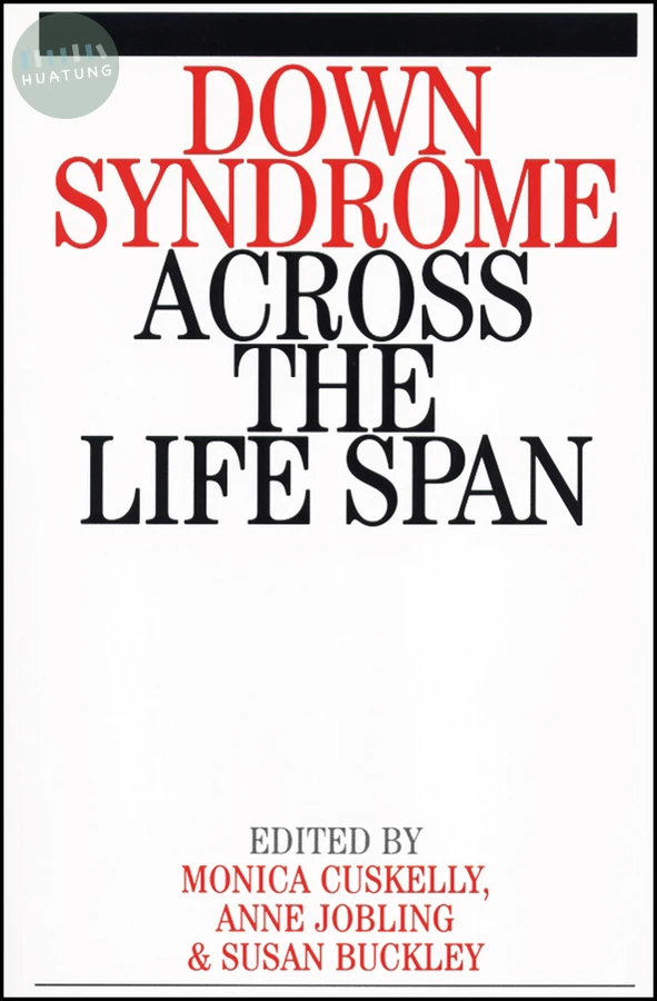Down Syndrome Across the Life Span 