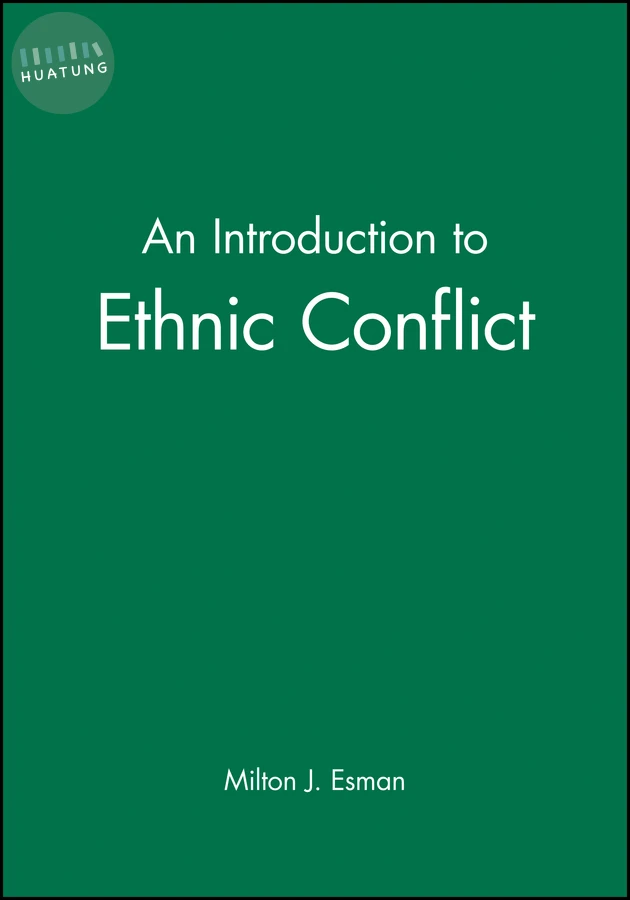 An Introduction to Ethnic Conflict 