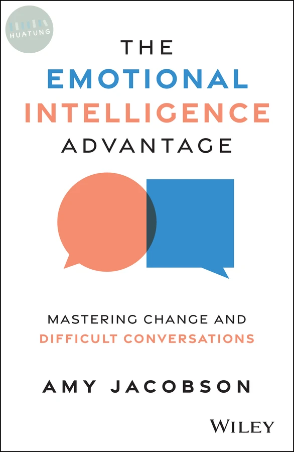 The Emotional Intelligence Advantage 