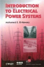 ★Introduction to Electrical Power Systems 2008 <JW> 978-0-470-40863-6  2008 (1版)