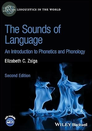 THE SOUNDS OF LANGUAGE - AN INTRODUCTION TO PHONETICS AND PHONOLOGY (1版)
