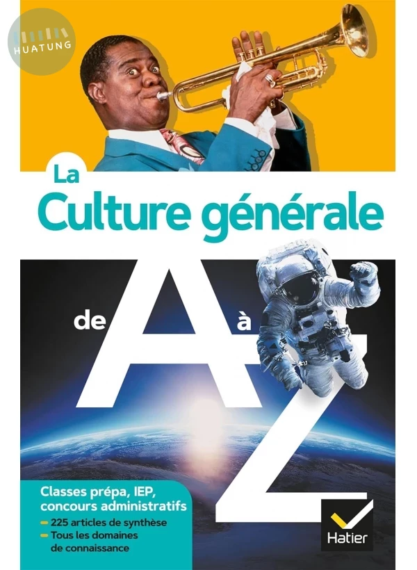 La culture générale de A à Z 