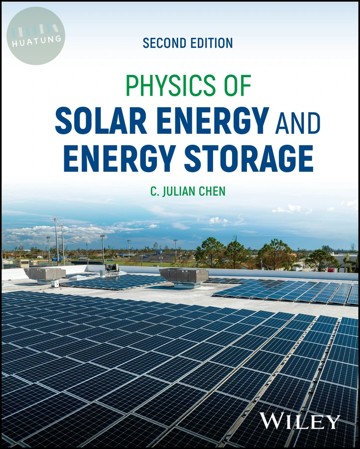 Physics of Solar Energy and Energy Storage 
