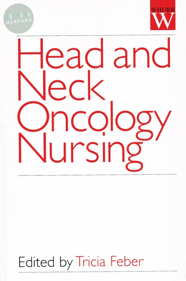 Head and Neck Oncology Nursing 